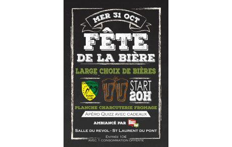 Fête de la Bière Mercredi 31 Octobre 2018 Saint Laurent du Pont